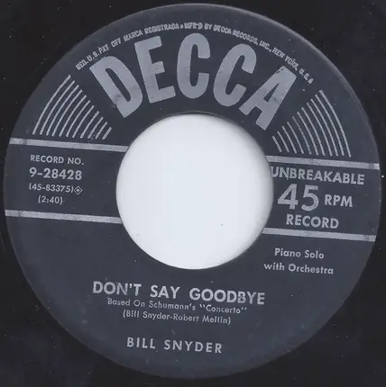 Bill Snyder - Twilight Time / Don't Say Goodbye
