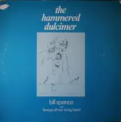 Bill Spence - The Hammered Dulcimer