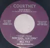 7inch Vinyl Single - Bill Tole And His Orchestra - Theme From New York, New York / Tie A Yellow Ribbon Around The Old Tree - Promo