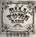 LP - Bill-Town Kids - Country - Signed
