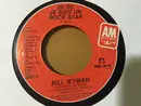 7inch Vinyl Single - Bill Wyman - (Si Si) Je Suis Un Rock Star