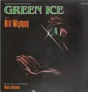 LP - Bill Wyman - Green Ice Soundtrack