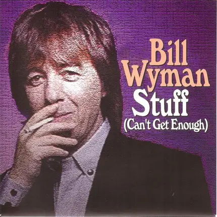 Bill Wyman - Stuff