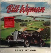 Bill Wyman - Drive My Car