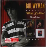 Bill Wyman - White Lightnin'