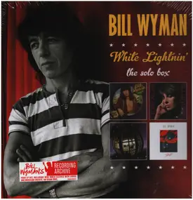 Bill Wyman - White Lightnin'