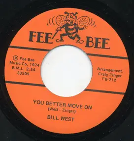 Bill West - You Better Move On  / Country Lovin'