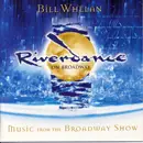 CD - Bill Whelan - Riverdance On Broadway - Music From The Broadway Show