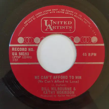 Bill Wilbourne & Kathy Morrison - Caution To The Wind / We Can't Afford To Win