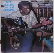 Bill Williams - Low And Lonesome