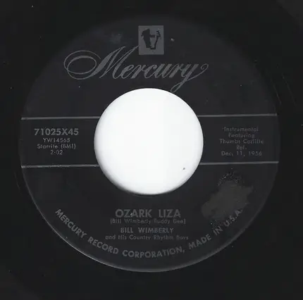 Bill Wimberley And Bill Wimberley's Country Rhythm Boys - Ozark Liza / I'll Have To Die To Forget You