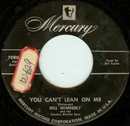 Bill Wimberley's Country Rhythm Boys - You Can't Lean On Me