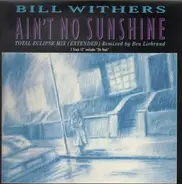 Bill Withers, Jim weatherly, a.o. - Ain't No Sunshine