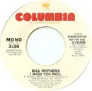 7inch Vinyl Single - Bill Withers - I Wish You Well