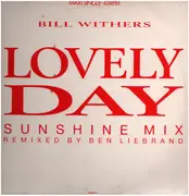 12inch Vinyl Single - Bill Withers - Lovely Day (Sunshine Mix)