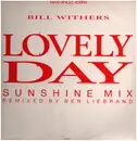 12inch Vinyl Single - Bill Withers - Lovely Day (Sunshine Mix)