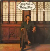 Bill Withers - Making Music