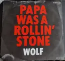 7inch Vinyl Single - Bill Wolfer - Papa Was A Rollin' Stone