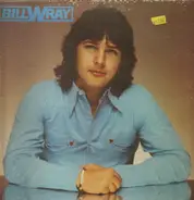 Bill Wray - Bill Wray