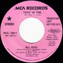 7inch Vinyl Single - Bill Wray - Takin' My Time