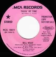 Bill Wray - Takin' My Time