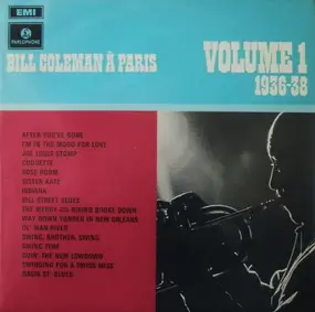 Bill Coleman - À Paris - Volume 1 - 1936-38