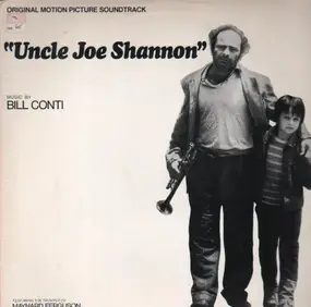 Bill Conti - Uncle Joe Shannon