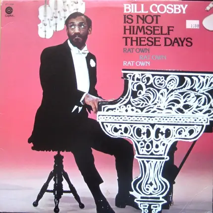 Bill Cosby - Bill Cosby Is Not Himself These Days - Rat Own, Rat Own, Rat Own