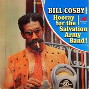 Bill Cosby - Hooray For The Salvation Army Band!