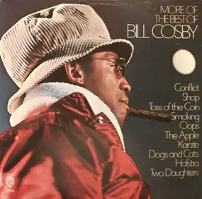 Bill Cosby - More Of The Best Of Bill Cosby