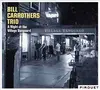 Double CD - Bill Carrothers Trio - A Night At The Village Vanguard