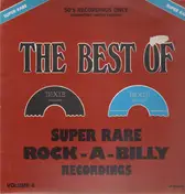 Bill Carroll - Super Rare Rock-A-Billy Recordings: The Best Of Dixie Records Volume 4
