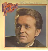 LP - Bill Anderson - Sings For 'All The Lonely Women In The World'
