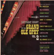 Bill Anderson, Billy Grammer a.o. - Saturday Night At The Grand Old Opry - Volume 2