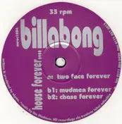 Billabong - House Forever....