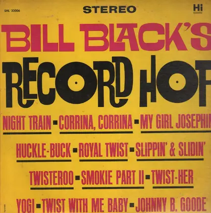 Bill Black - Bill Black's Record Hop