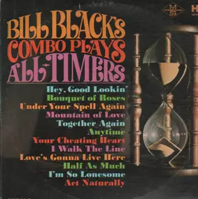 Bill Black - All-Timers