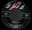 7'' - Bill Black's Combo - Movin' / Honky Train