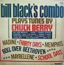 LP - Bill Black's Combo - Plays Tunes By Chuck Berry