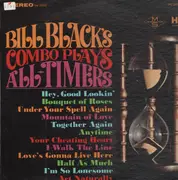 LP - Bill Blacks Combo - Plays All-Timers