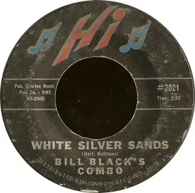 Bill Black - White Silver Sands