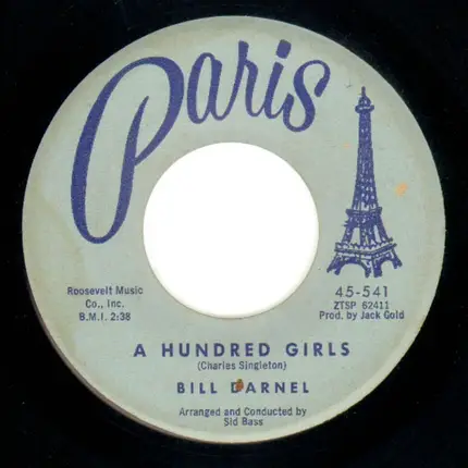 Bill Darnell - A Hundred Girls / Sixty Minute Man