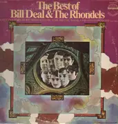 LP - Bill Deal & The Rhondels, Bill Deal & The Rondells - The Best Of Bill Deal & The Rondells