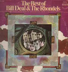 Bill Deal & the Rhondels - The Best Of Bill Deal & The Rondells