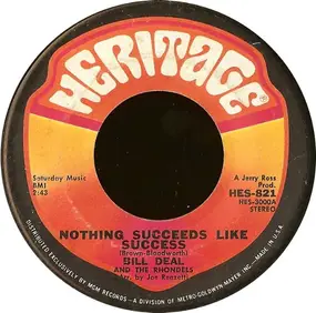 Bill Deal & the Rondells - Nothing Succeeds Like Success