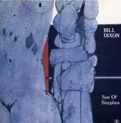Bill Dixon - Son of Sisyphus