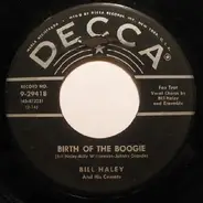 Bill Haley And His Comets - Birth Of The Boogie / Mambo Rock