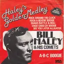 7'' - Bill Haley And His Comets - Haley's Golden Medley