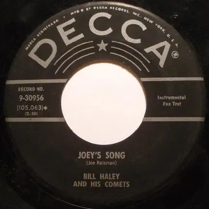 Bill Haley And His Comets - Joey's Song / Ooh! Look-A There, Ain't She Pretty