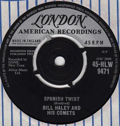 Bill Haley And His Comets - Spanish Twist / My Kind Of Woman